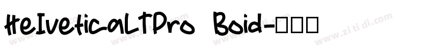 HeIveticaLTPro  Boid字体转换